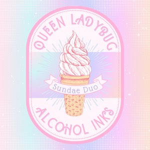 SUNDAE DUO -- LIMTED EDITION COLOR COCKTAIL ALCOHOL INK