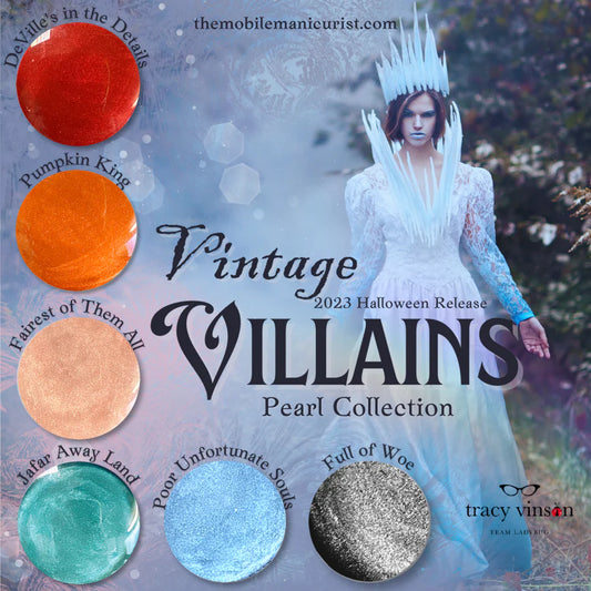 MM - VINTAGE VILLAINS: "FAIREST OF THEM ALL" PEARL