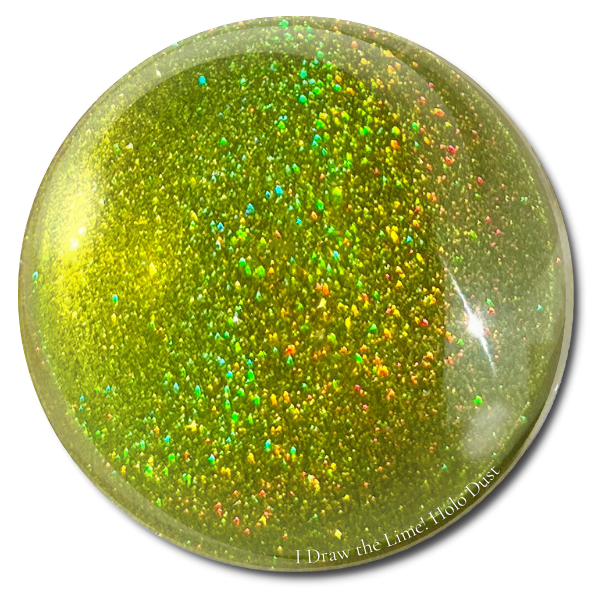 "I Draw the Lime!" -- Glimmer Glitz Holo Dust
