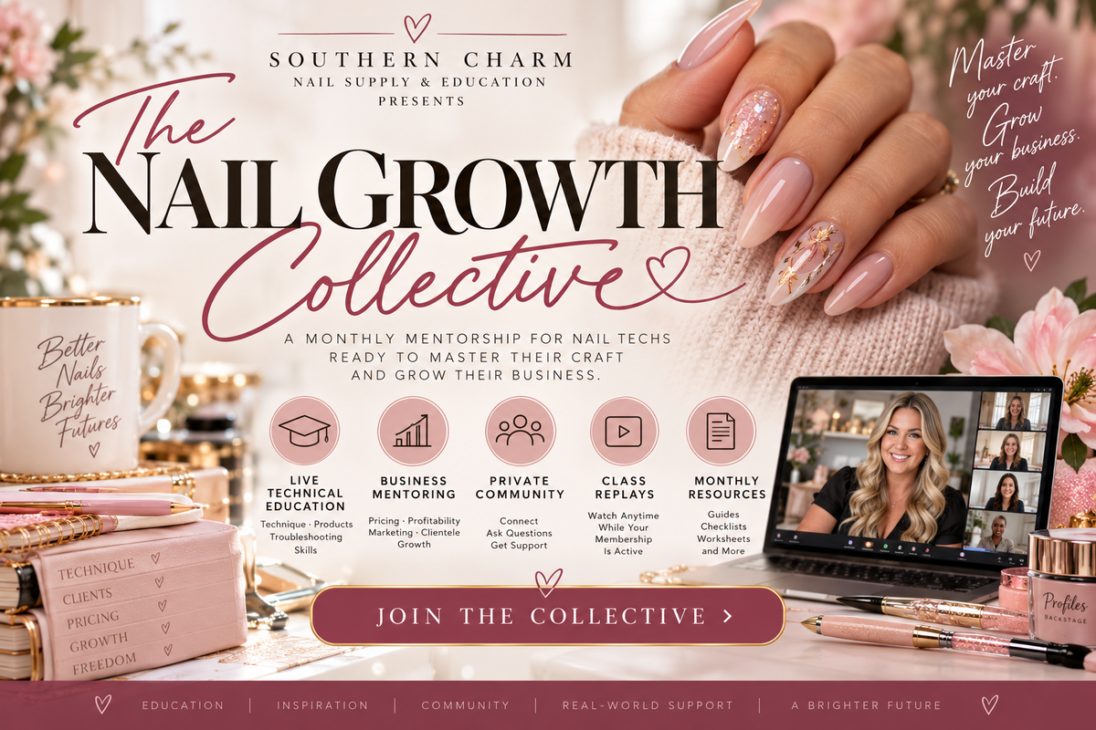 The Nail Growth Collective by Southern Charm Nail Supply and Education! đź’…đź’•