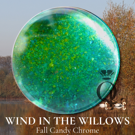 "Wind in the Willows" -- Fall-O-Ween Candy Chrome Regular price