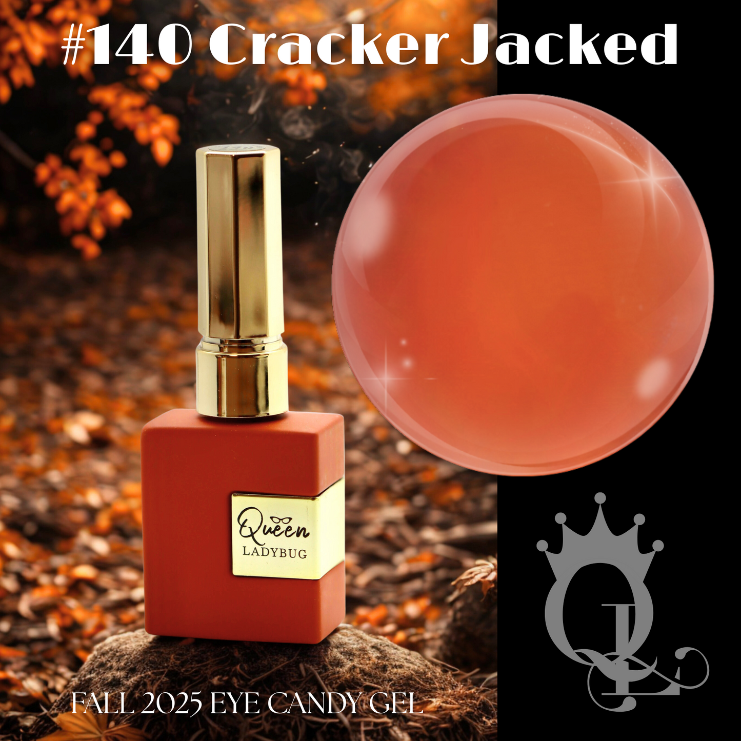 #140 Cracker Jacked -- Eye Candy Gel Polish: Fall 2025