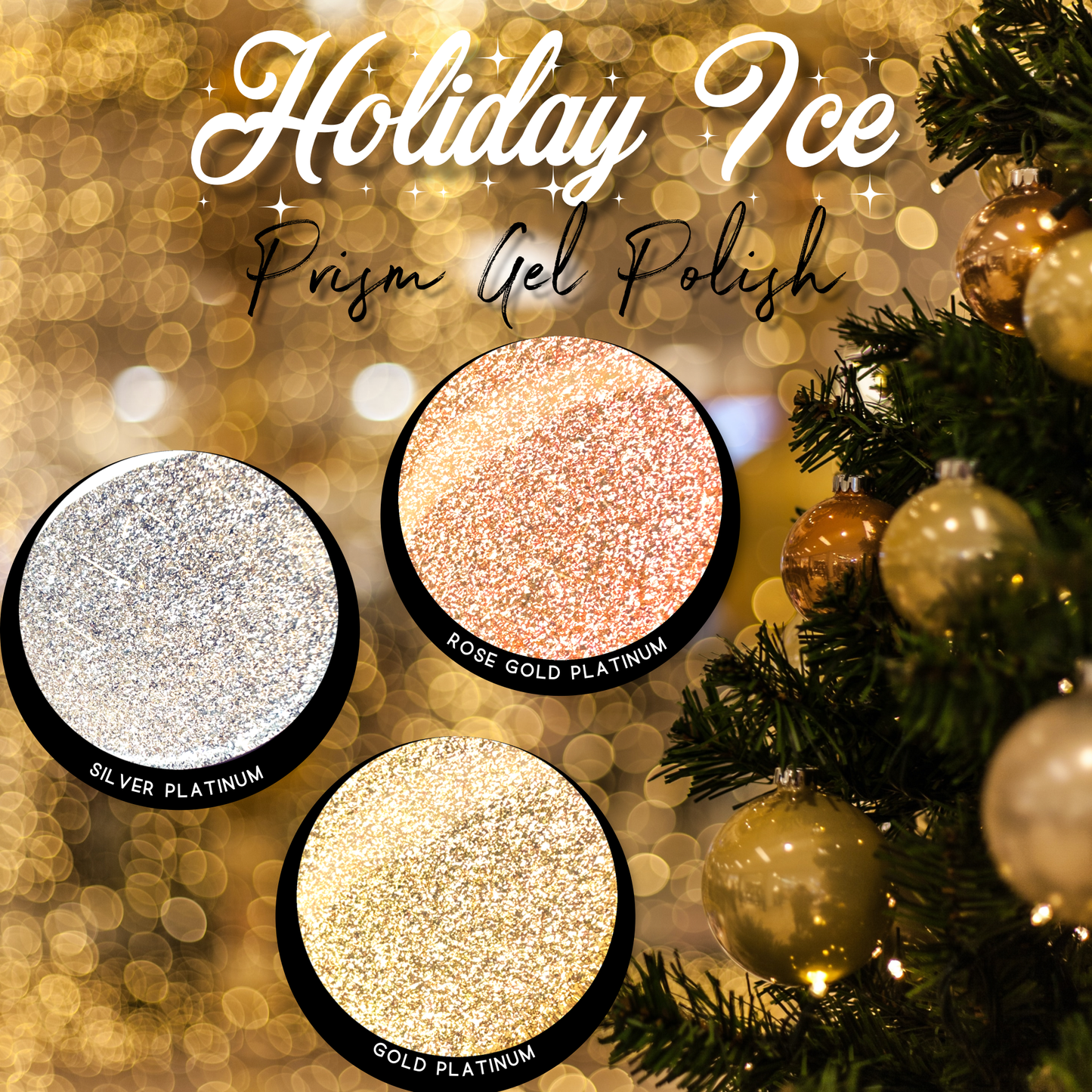 Rose Gold Platinum -- Holiday Ice Gel